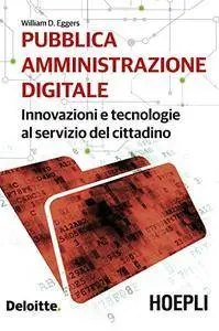 Pubblica amministrazione digitale: Innovazioni e tecnologie al servizio del cittadino