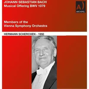Vienna Symphony Orchestra & Hermann Scherchen - Bach: Musikalisches Opfer, BWV 1079 (Remastered) (2024) [24/48]