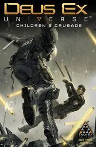Deus Ex Universe - Children's Crusade 001 (2016)