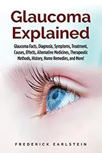 Glaucoma Explained