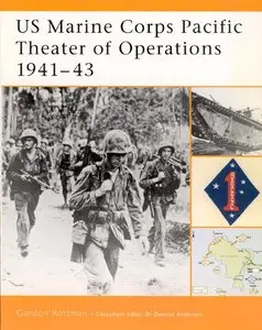 US Marine Corps Pacific Theater of Operations (1): 1941-43