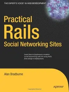 Practical Rails Social Networking Sites (Repost)