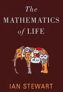 The Mathematics of Life (repost)