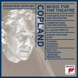 Aaron Copland, Leonard Bernstein - Music For The Theatre (1998)