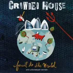 Crowded House - Farewell To The World (2006) 2CDs