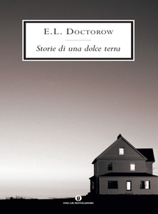 Edgar L. Doctorow - Storie di una dolce terra 