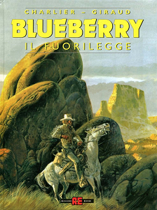 Blueberry - Volume 16 - Il Fuorilegge