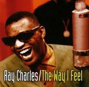 Ray Charles - The Way I Feel [4 CD Box Set] (2008)