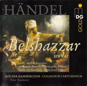 George Frideric Handel - Collegium Cartusianum - Belshazzar [HWV 61] (2001, MDG "Gold" # 332 1079-2) [RE-UP]