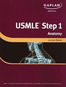 Kaplan USMLE 2014 Step 1 Class Anywhere - Biochemistry & Medical Genetics and Anatomy