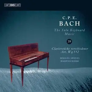 Miklos Spanyi - C.P.E. Bach: The Solo Keyboard Music, Vol. 39 (2020)