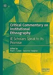 Critical Commentary on Institutional Ethnography