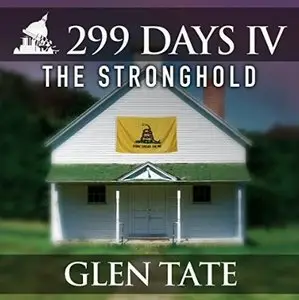 The Stronghold (299 Days #4) [Audiobook]