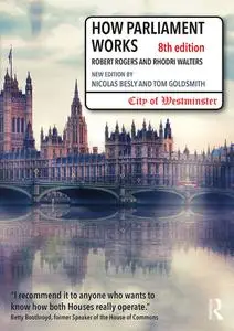 How Parliament Works, 8th Edition