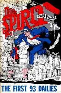 The Spirit 001 - The First 93 Dailies (Funny Paper) (1977)