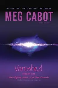 «Vanished Books One & Two: When Lightning Strikes» by Meg Cabot