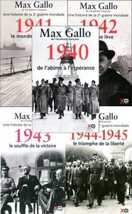 Max Gallo, "Une histoire de la Deuxième Guerre mondiale 1940-1945"
