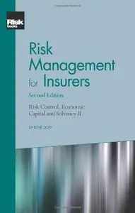 Risk Management for Insurers, Second Edition (Repost)