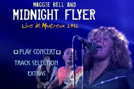 Maggie Bell and Midnight Flyer - Live Montreux July 1981 (2007)
