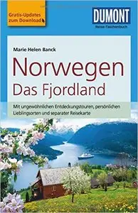 DuMont Reise-Taschenbuch Reiseführer Norwegen, Das Fjordland, Auflage: 4