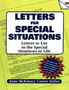 Anne McKinney - Letters For Special Situations: Letters to use in the special situations in life