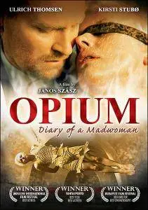 Ópium: Egy elmebeteg nö naplója / Opium: Diary of a Madwoman (2007)