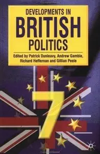 Developments in British Politics 7: Seventh Edition (Bk.7)  