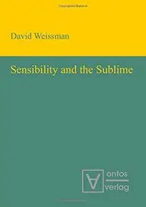 Sensibility and the Sublime