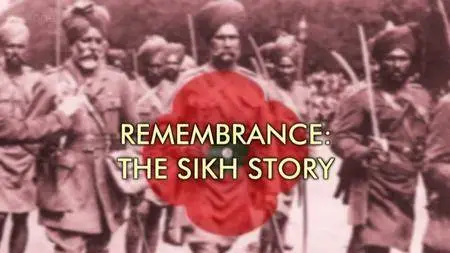 BBC - Remembrance: The Sikh Story (2010)