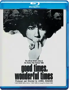 Good Times, Wonderful Times (1966)
