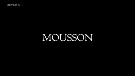 (Arte) Mousson (2015)