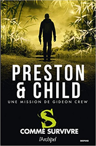 S comme survivre - Douglas Preston & Lincoln Child