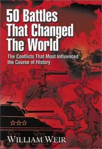 50 Battles That Changed the World [Repost]