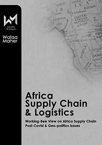 AFRICA SUPPLY CHAIN & LOGISTICS 101