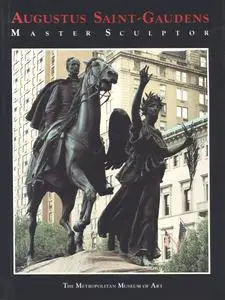 Augustus Saint-Gaudens: Master Sculptor (Repost)