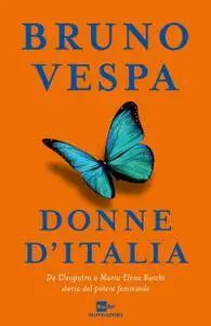 Bruno Vespa - Donne d'Italia (repost)
