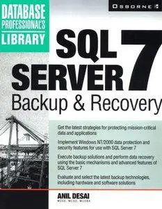 Anil Desai - SQL Server 7 Backup & Recovery [Repost]