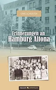 Erinnerungen an Hamburg Altona