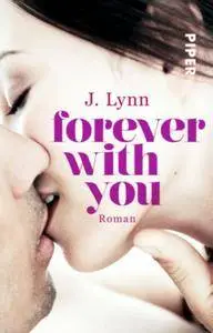 J. Lynn - Wait for you 6 - Forever with You