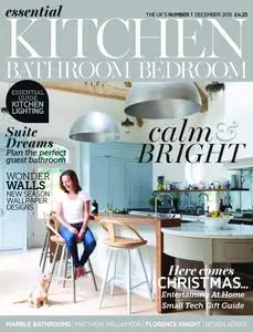 Essential Kitchen Bathroom Bedroom – November 2015