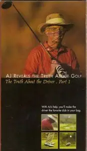Golf - The Truth About the Driver and Short Game