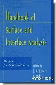 J.C.Riviere, "Handbook of Surface and Interface Analysis" (Repost)