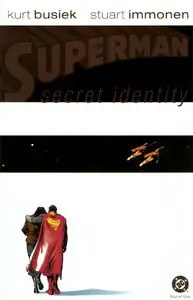 Superman - Secret Identity 04