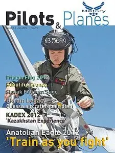 Pilots & Planes Military No 8 - July 2012