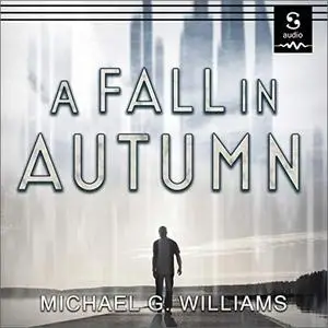 A Fall in Autumn [Audiobook]