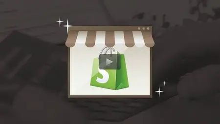 Udemy - Create a Beautiful Online Store with Shopify - Fast & Easy