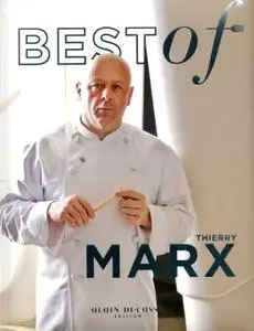 Thierry Marx, "Best of Thierry Marx"