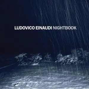 Ludovico Einaudi - Nightbook (2009/2024) [Official Digital Download]