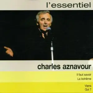Charles Aznavour - l'essentiel