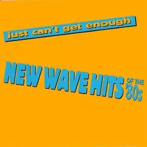 VA - Just Can't Get Enough: New Wave Hits Of The '80s (sampler) (1994) {Rhino} **[RE-UP]**